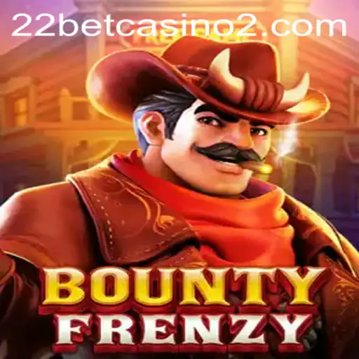 Explore the Exciting World of BountyFrenzy at 22Bet Casino