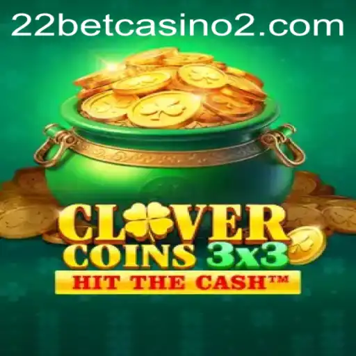 Discover the Excitement of Clovercoin3x3 at 22bet Casino