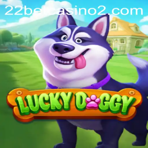 Exploring the Excitement of LuckyDoggy at 22Bet Casino