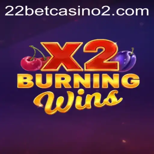 BurningWinsX2: A Thrilling Slot Adventure at 22bet Casino
