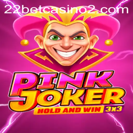 Exploring the Exciting World of Pinkjoker at 22Bet Casino