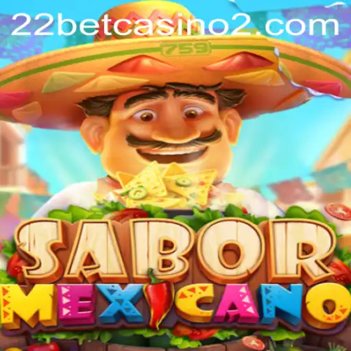 Discover the Exciting World of SaborMexicano at 22bet Casino