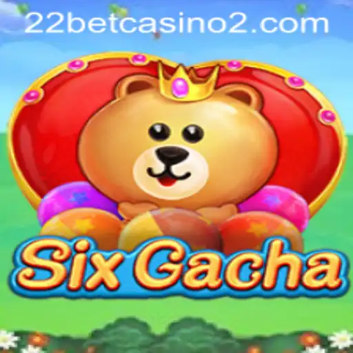 Exploring the Thrills of SixGacha at 22bet Casino